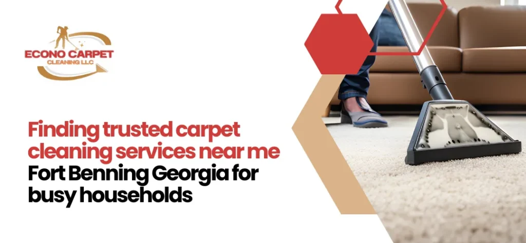 carpet cleaning services near me Fort Benning Georgia