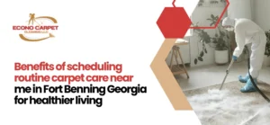 carpet care near me in Fort Benning Georgia