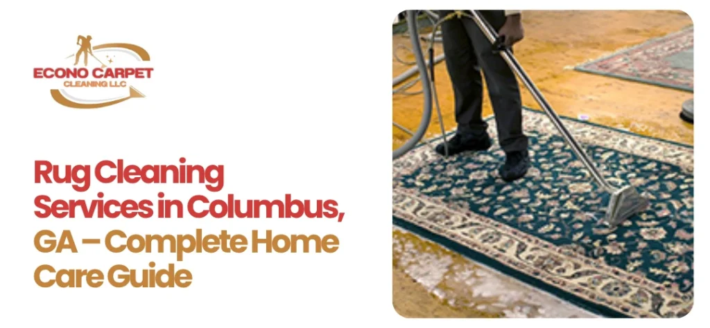 Rug Cleaning Services Columbus, GA