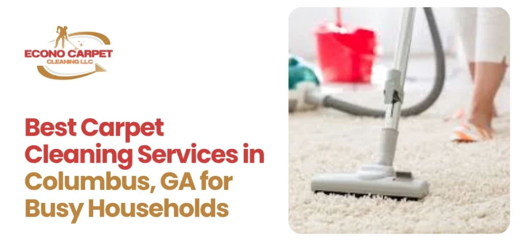 Carpet Cleaning Services Columbus, GA